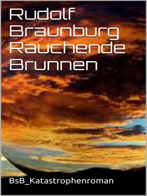 cover image of Rauchende Brunnen